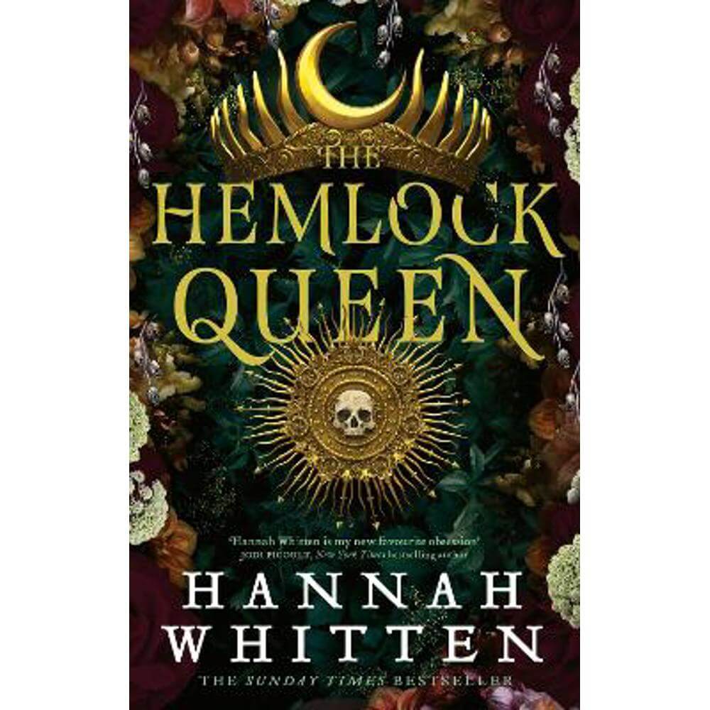 The Hemlock Queen: The Sunday Times bestseller (Paperback) - Hannah Whitten